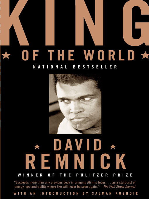 Title details for King of the World by David Remnick - Available